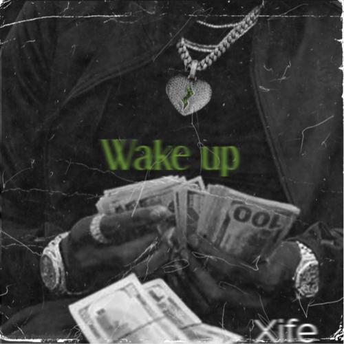 Wake up (Explicit)