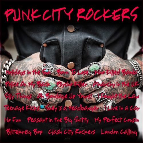 Punk City Rockers (Explicit)