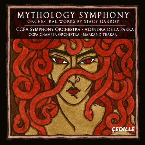 GARROP, S.: Orchestral Music (Mythology Symphony) [Chicago College of Performing Arts Chamber and Symphony, Parra, Thakar]