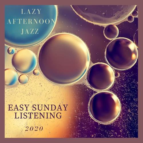 Lazy Afternoon Jazz