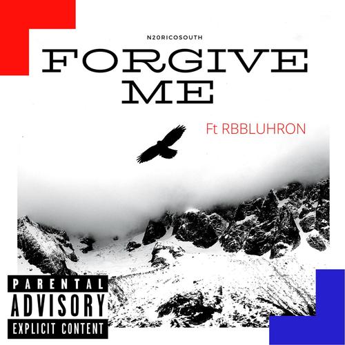 Forgive Me (Explicit)