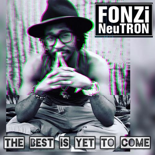 The Best Is Yet To Come (Explicit)