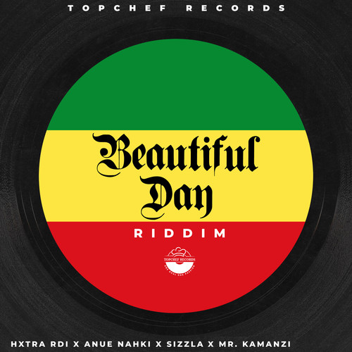 Beautiful Day Riddim