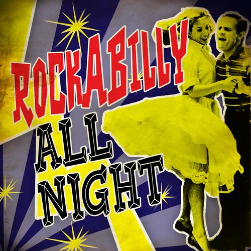 Rockabilly All Night