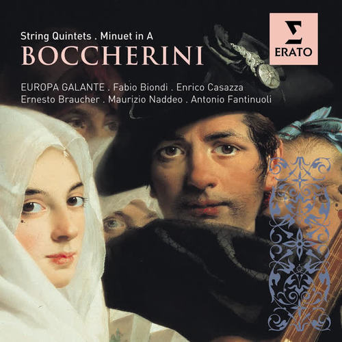 Boccherini - String Quintets; Minuet In A /Europa Galante Biondi