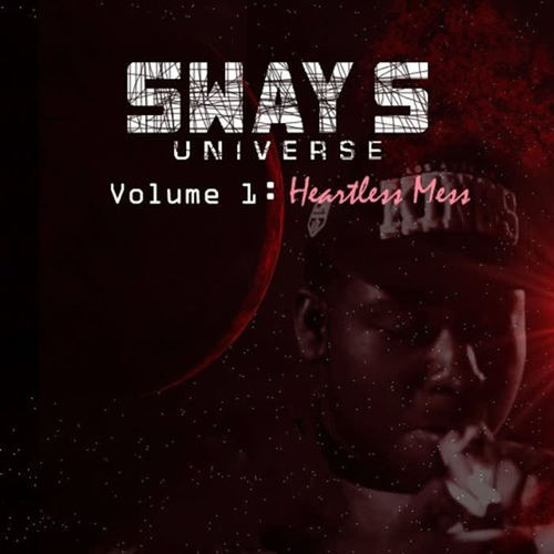 Sway's Universe, Vol. 1: Heartless Mess