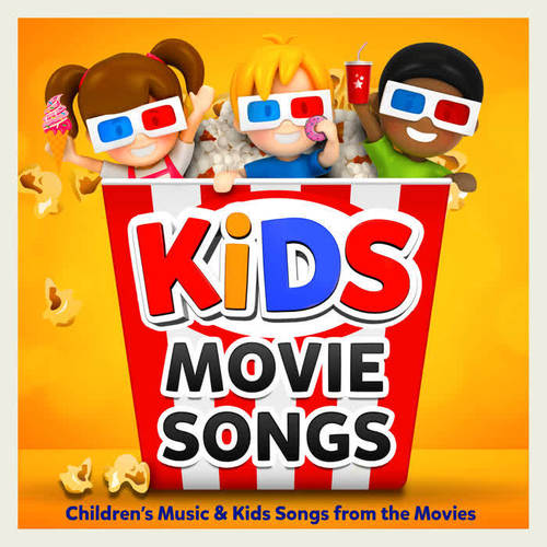 Kids Movie Songs - Childrens Music & Kids Songs from the Movies