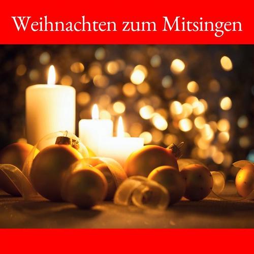 Weihnachten zum Mitsingen