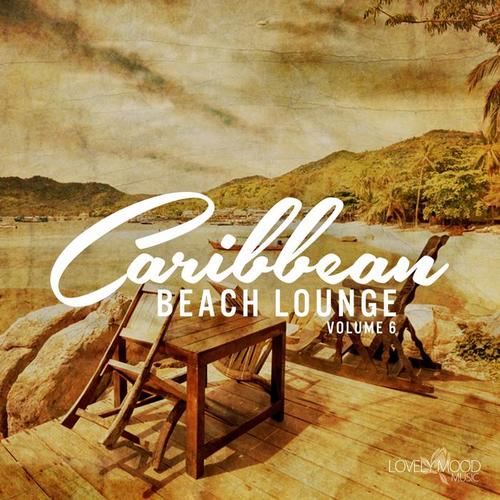 Caribbean Beach Lounge, Vol. 6