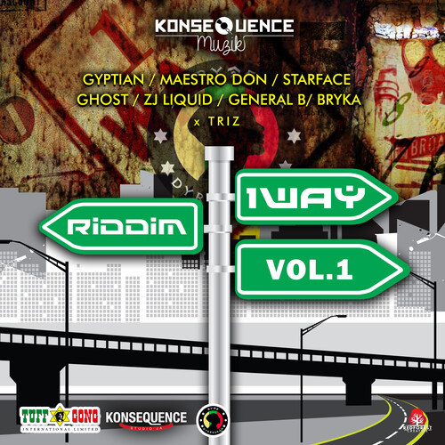 Konsequence Muzik Presents: 1 Way Riddim, Vol. 1 (Explicit)