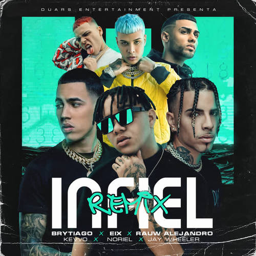 Infiel (Remix) [Explicit]