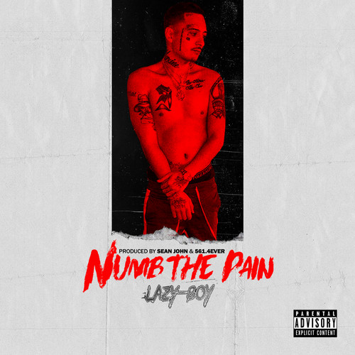 Numb The Pain (Explicit)