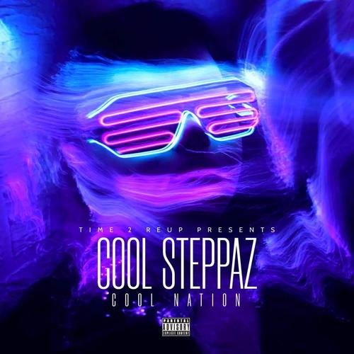 Cool Nation-Cool Steppaz (Explicit)