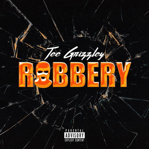 Robbery (Explicit)