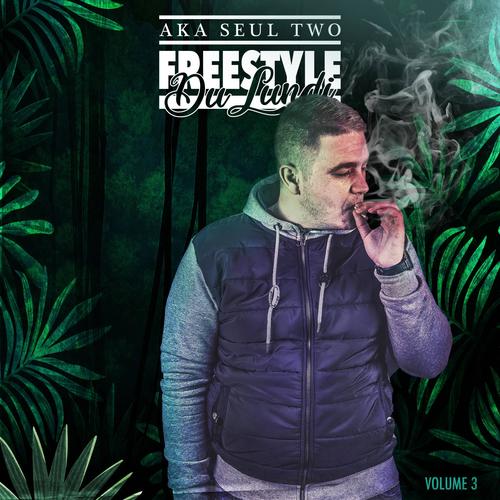 Les Freestyle du lundi 3 (Explicit)