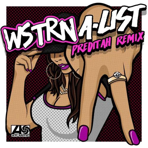 A-List (Preditah Remix)