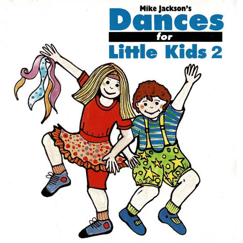 Dances for Little Kids 2