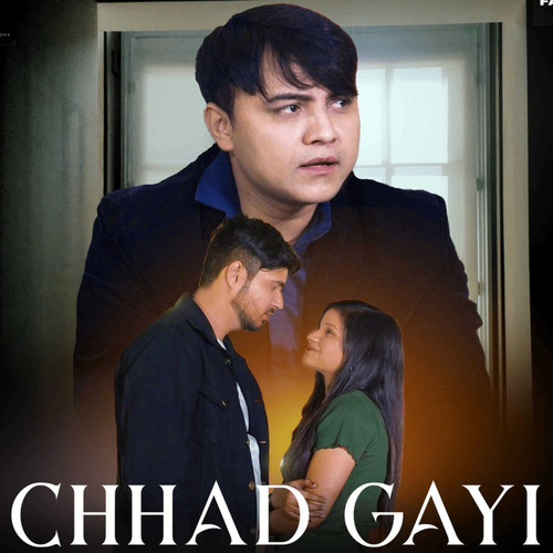 Chhad Gayi