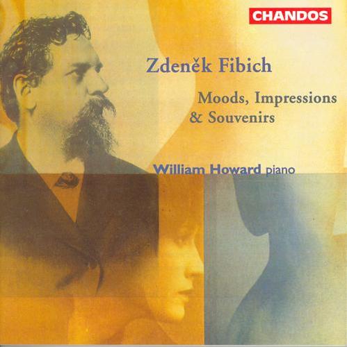 FIBICH: Moods, Impressions and Reminiscences, Op. 41 (excerpts)