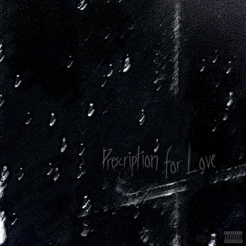 PRESCRIPTION FOR LOVE (Explicit)