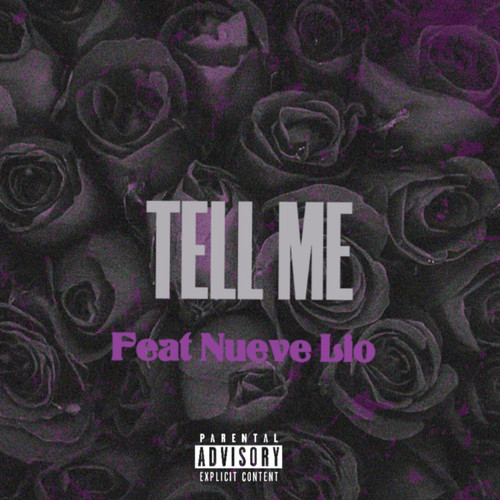 Tell Me (Explicit)