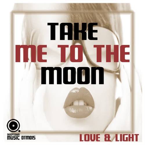 Take Me To The Moon