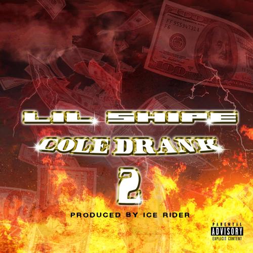 Cole Drank 2 (Explicit)