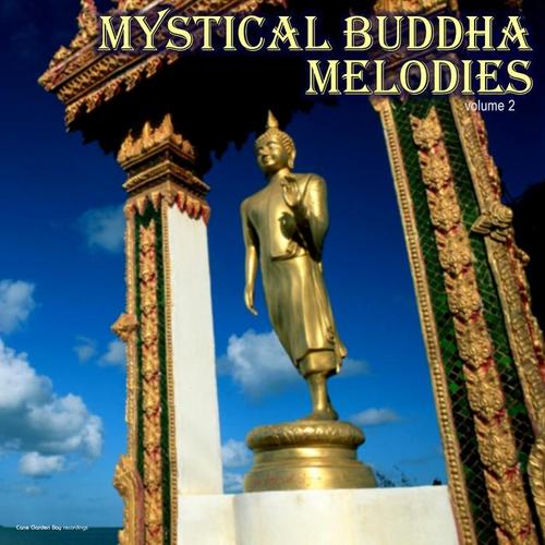 Mystical Buddha Melodies, Vol. 2