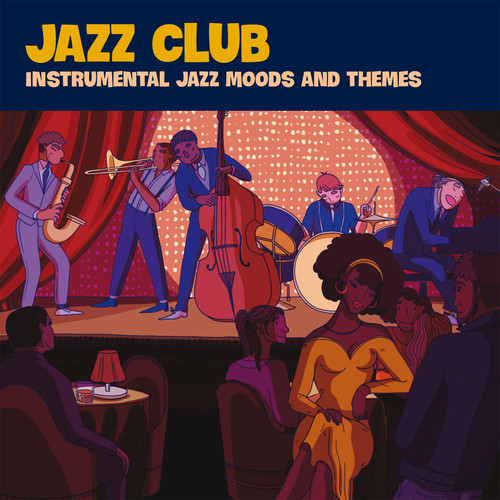 Jazz Club (Instrumental Jazz Moods and Themes)