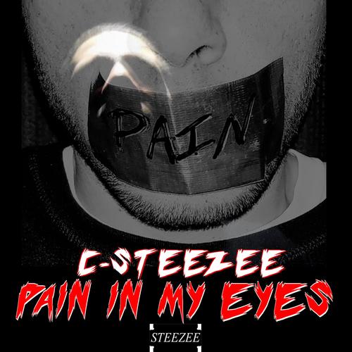 Pain in My Eyes (Explicit)