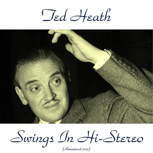 Swings in Hi-Stereo (Remastered 2015)