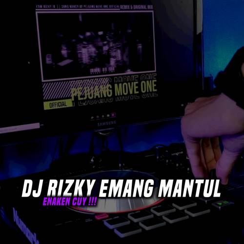 DJ Rizky Emang Mantul Original Mix Enakeun