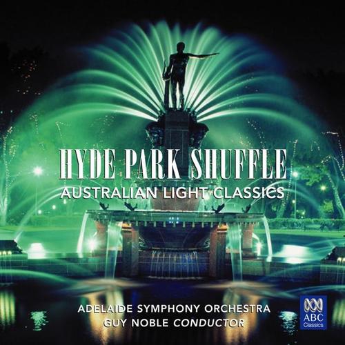 Hyde Park Shuffle: Australian Light Classics