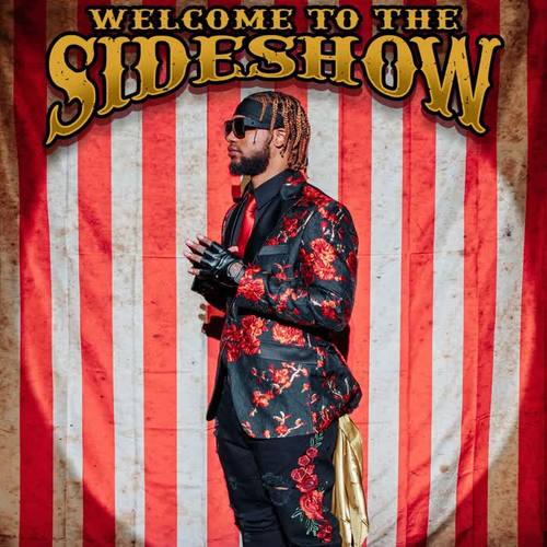 Welcome to the Side Show (Explicit)