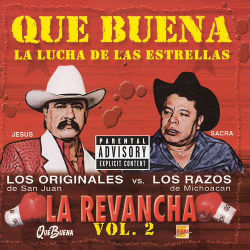 Que Buena La Lucha De Las Estrellas - The Rematch (Explicit)