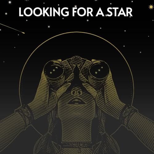 Looking For a Star