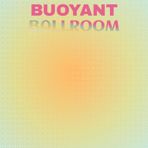 Buoyant Ballroom