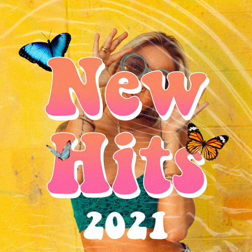 New Hits 2021