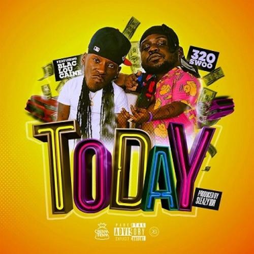 Today (feat. 320swoo) [Explicit]