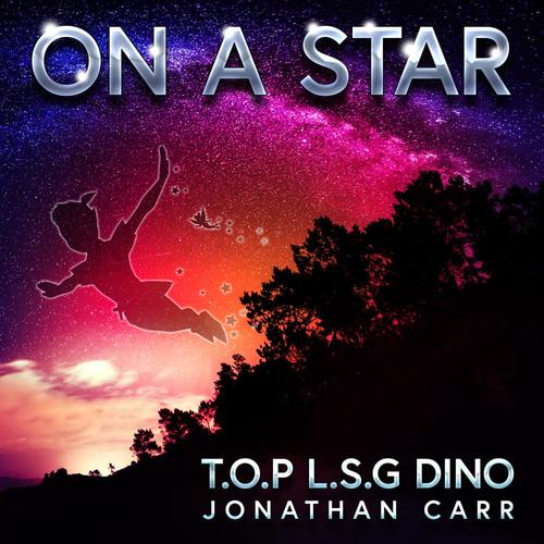 On A Star (feat. Jonathan Carr) [Peter Pan's Star Theme]