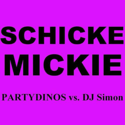 Schicke Mickie