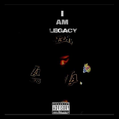 I Am Legacy (Explicit)