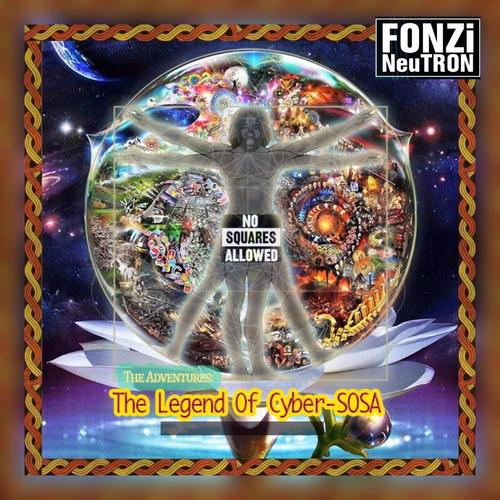 The Adventures: The Legend Of Cyber-SOSA (Explicit)