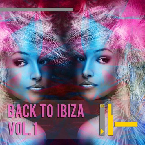 Back to Ibiza, Vol. 1