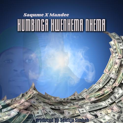 Humbinga Hwenhema nhema (feat. Mandee)