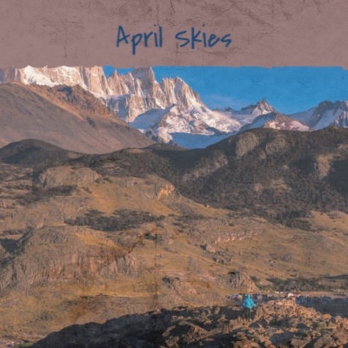 April Skies (Explicit)