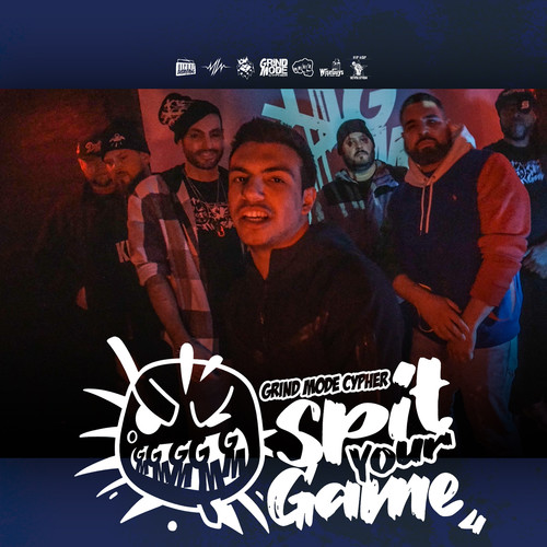 Grind Mode Cypher Spit Your Game 4 (Explicit)