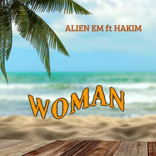 Woman (feat. Hakim)