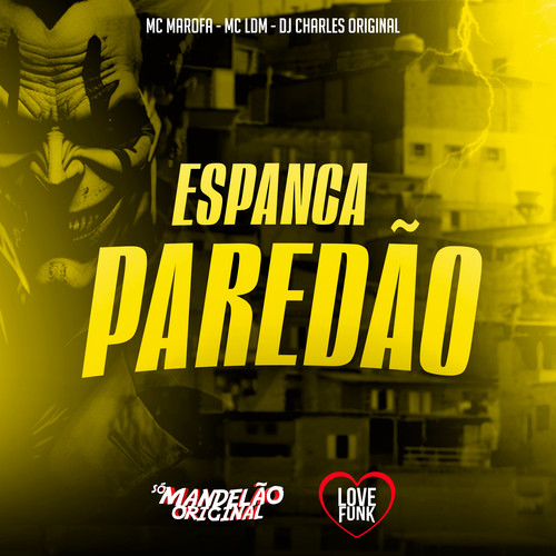 Espanca Paredão (Explicit)