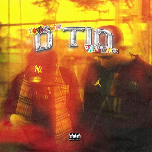 0 Tio (feat. Baby White) [Explicit]